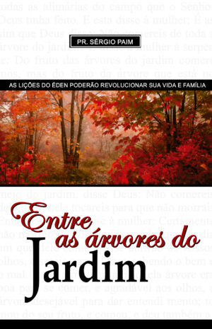 Entre as Árvores do Jardim