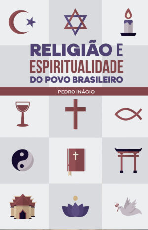 Religião e Espiritualidade do Povo Brasileiro