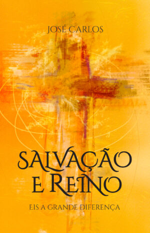 Salvação e Reino